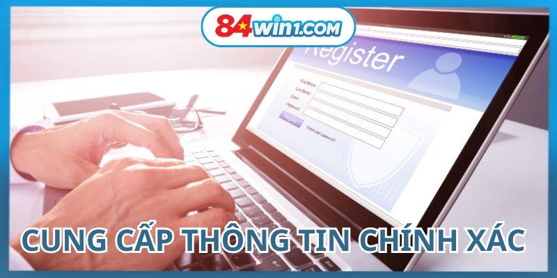Cung-cap-thong-tin-chinh-xac-de-tranh-vi-pham-va-bao-ve-tai-khoan